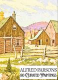 ALFRED PARSONS: 80 Curated Paintings Luxe Coffee Table Book