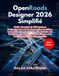 OpenRoads Designer 2026 Simplifié: Guide Complet du Débutant au Professionnel pour la Conception Routière, la Modélisation de Terrain, l’Ingénierie ... Drainage et la Documentation de Construction