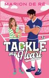 Tackle Libri GmbH Tackle My Heart Paperback