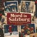 Mord tiptop Mord in Salzburg