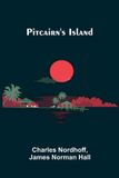 Pitcairn's Alpha Edition Pitcairn's Island Paperback