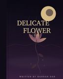 Delicate Flower