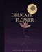 Delicate Flower