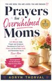 Prayers for Overwhelmed Moms