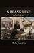 A Blank Line - piecing me together