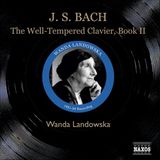 Outhere Naxos Historical Wanda Landowska - J.S. Bach: Wohltemperierte Klavier Book 2 (3 CD)