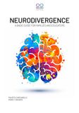 Neurodivergence: A Basic Guide for Families and Educators
