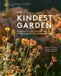 The Kindest Garden: A Practical Guide to Regenerative Gardening
