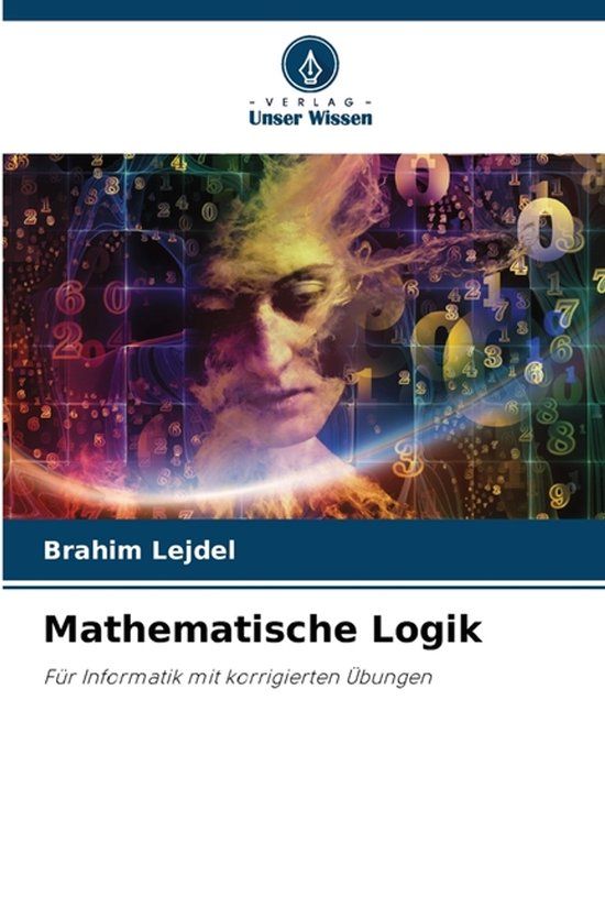 Mathematische Verlag Unser Wissen Mathematische Logik Paperback