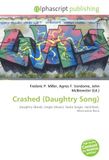 Crashed Daughtry Crashed (Daughtry Song): Daughtry (Band), Single (Music), Radio Single, Hard Rock, Alternative Rock