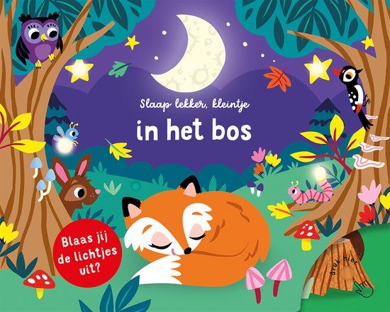 Slaap Lantaarn Publishers Slaap lekker, kleintje - In het bos