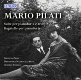 Pilati: Suite - Bagatelle. Nesi, Vitello.