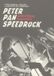 Speedfreak Peter Pan Speedrock - Speedfreak Manifesto