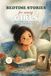 Bedtime Stories for Amazing Girls:: Tales of Trying Again, Standing Tall, Finding Joy and Being Enough (Motivational Book for Children)