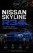 Nissan Jdm Cars and Culture- Nissan Skyline R34