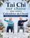 Tai Chi sur chaise pour seniors - Calendrier de l’Avent