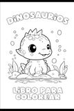 Dinosaurio: Libro para colorear
