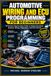 AUTOMOTIVE Libri GmbH AUTOMOTIVE WIRING AND ECU PROGRAMMING FOR BEGINNERS