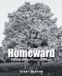 Homeward: Musings on Just Passing Through Paperback