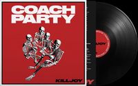 Killjoy - Coach Party - LP