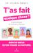 T'as fait quelque chose ? - Rien de mieux qu'un visage au naturel - Le guide pratique de la beauté authentique