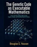 The Genetic Code as Executable Mathematics