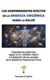 Los Libri GmbH Los Sorprendentes Efectos de la Energía Orgónica Sobre La Salud