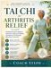 Tai Chi for Arthritis Relief