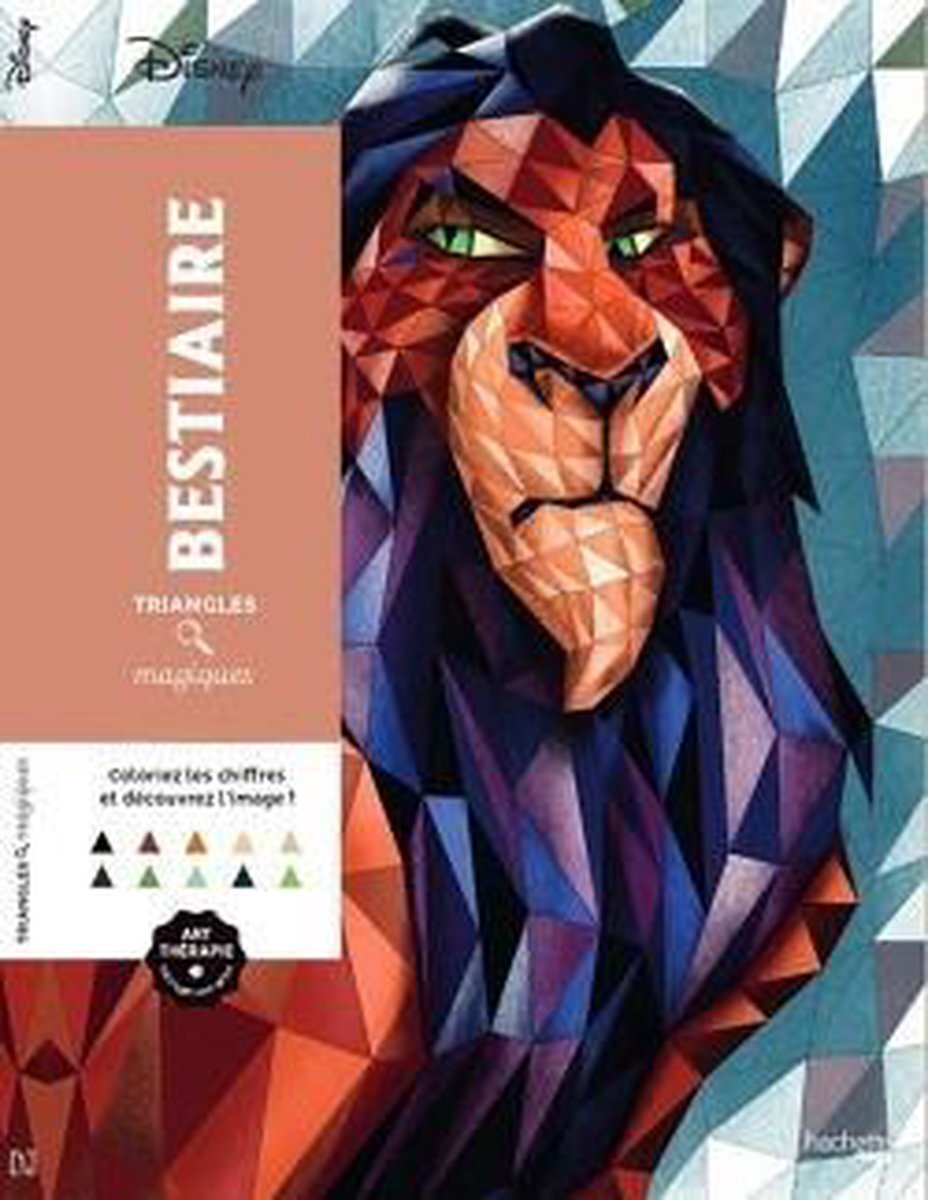 hachette pratique TRIANGLES MAGIQUES DISNEY BESTIAIRE