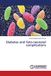 Diabetes Lap Lambert Academic Publishing Diabetes and Feto-neonatal complications Paperback