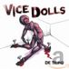 Vice Dolls - Die Trying