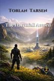 The Havenfall Accord: A Journey Through War to Save a Dying World: 2