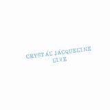 Coast2Coast Crystal Jacqueline - Live (LP)