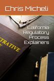 California Regulatory Process Explainers
