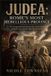 JUDEA: Independently Published Judea: Rome's Most Rebellious Province: The Struggle Between Roman Rule, Jewish Identity, Religious Law, and the Fight for Independence Paperback