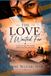 The Love I Waited For: A story of a girl who waited and the love that come back
