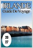 Irlande Guide de voyage 2027