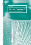 La casa stampata: Potenzialità e limiti della stampa 3D in architettura