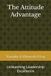 The Attitude Advantage: Unleashing Leadership Excellence