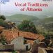 Outhere Saydisc Various Artists - Vocal Traditions Of Albania (CD)
