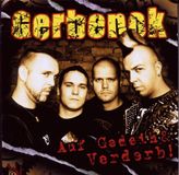 Sonic Rendezvous Gerbenok - Auf Gedeih & Verderb (CD)