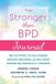 The Hachette Ireland The Stronger Than BPD Journal