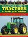 Tractors Anness Publishing Tractors Farm Machinery, An Illustrated History of A comprehensive directory of tractors around the world featuring the great marques and manufacturers