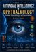 Handbook of Artificial Intelligence in Ophthalmology