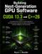 Building Masterworks Technology Building Next-Generation GPU Software with CUDA 13.3 and C++26