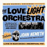 Proper S&D Consignment The Love Light Orchestra Featuring John Nemeth