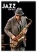 Jazz Calvendo Jazz on sax (Calendrier mural 2027 DIN A3 horizontal), CALVENDO calendrier mensuel