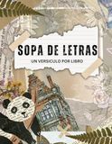 Sopa Biblia Sopa de Letras: Este libro de sopa de letras contiene un versiculo por cada libro de la biblia un total de 66 versiculos, Nuevo y Antiguo Testamento. Spanish Word Search.
