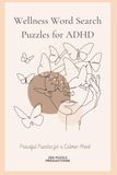 Wellness Word Search Puzzles for ADHD
