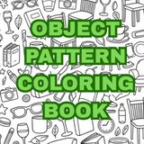 OBJECT PATTERN COLORING BOOK